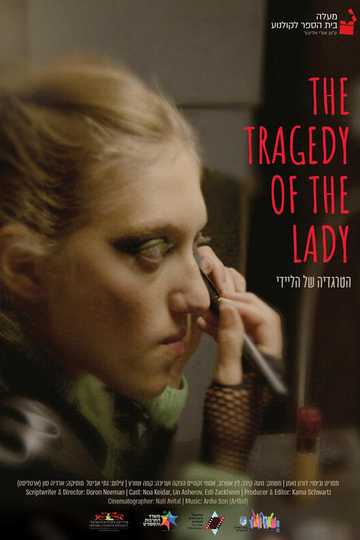 The Tragedy of the Lady