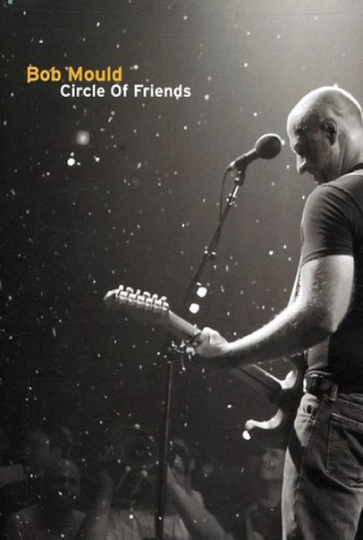 Bob Mould Circle of Friends