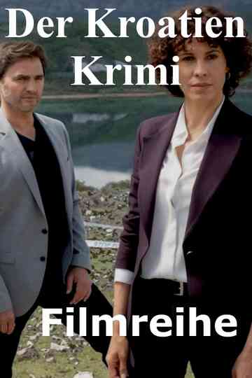 Der Kroatien-Krimi Filmreihe Poster