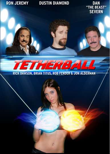 Tetherball The Movie Poster