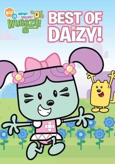 Wow! Wow! Wubbzy!: The Best Of Daizy