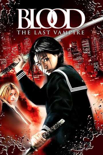 Blood: The Last Vampire