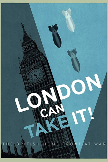 London Can Take It!