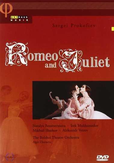 The Bolshoi Ballet: Romeo and Juliet