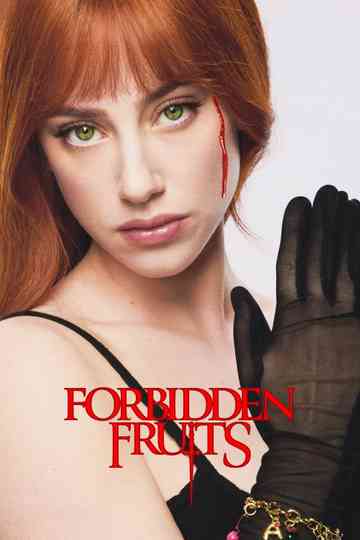 Forbidden Fruits poster