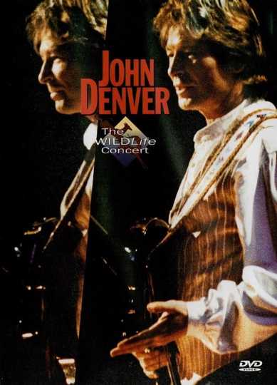 John Denver The Wildlife Concert