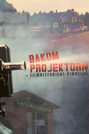 Behind the Projector