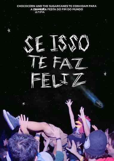 Se Isso Te Faz Feliz - Chococorn and the Sugarcanes