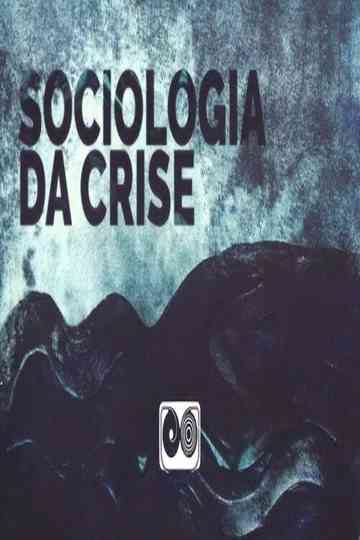 Sociologia da Crise