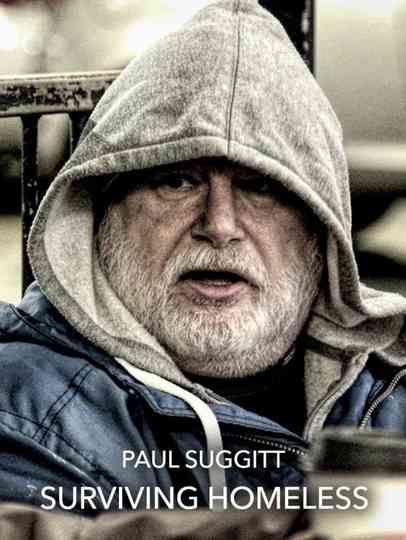 Paul Suggitt: Surviving Homeless