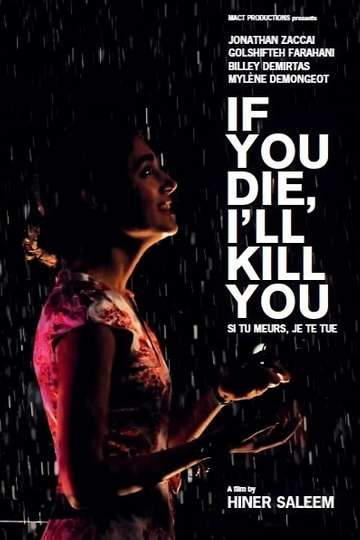 If You Die, I'll Kill You Poster