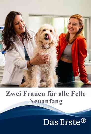 Zwei Frauen für alle Felle - Neuanfang Poster