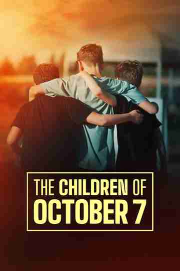 The Children of October 7 Poster