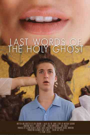Last Words of the Holy Ghost