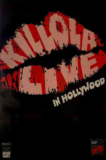 KILLOLA LIVE in HOLLYWOOD