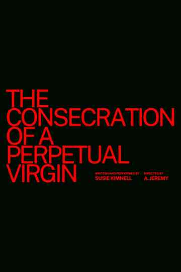 The Consecration of a Perpetual Virgin