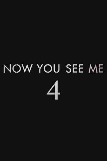 Untitled Now You See Me 4 poster