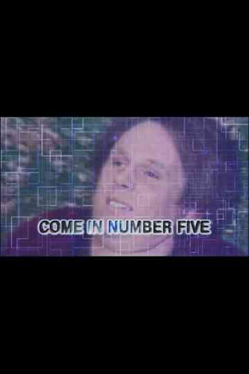 Come in Number Five