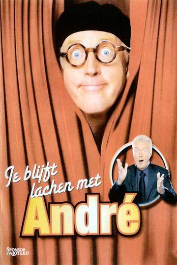 Andre van Duin  Je blijft lachen met André Poster