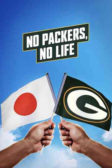 No Packers, No Life Poster