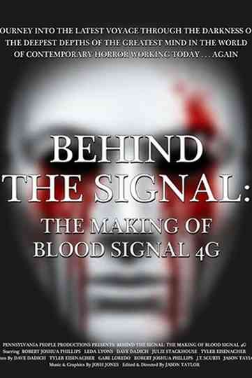Behind the Signal: The Making of Blood Signal 4G Poster