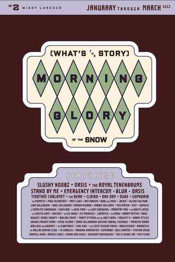 (What's the Story) Morning Glory of the Snow