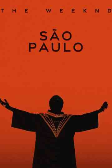 The Weeknd: Live at São Paulo