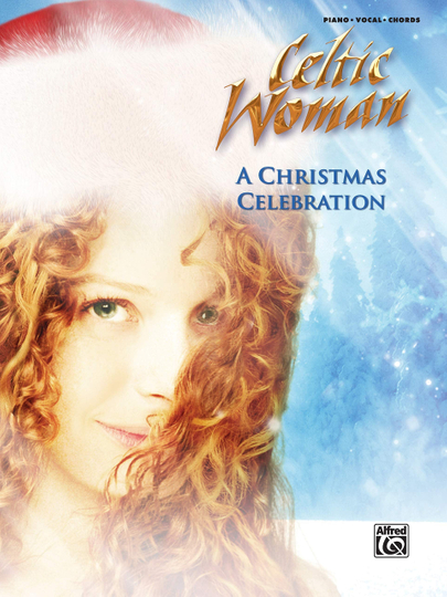 Celtic Woman A Christmas Celebration