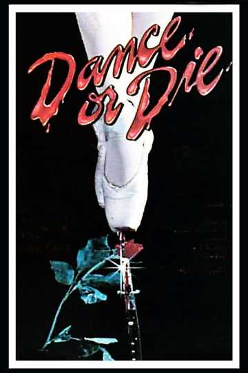 Dance or Die Poster