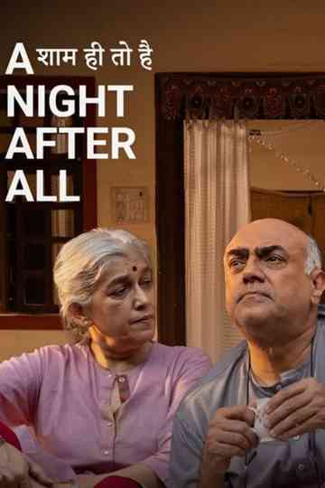 A Night, After All