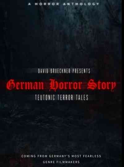 German Horror Story - Teutonic Terror Tales Poster