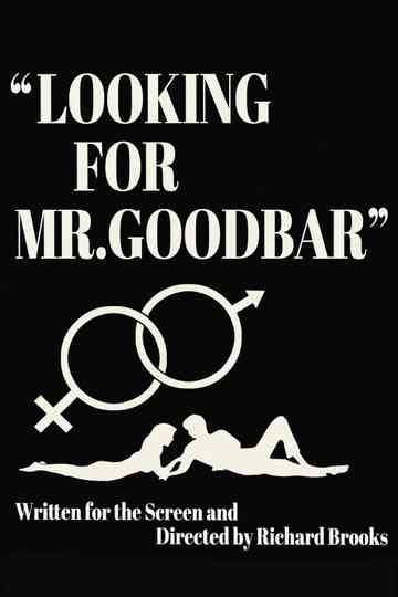 First Comes the Word: Richard Brooks and the Making of 'Looking for Mr. Goodbar' Poster
