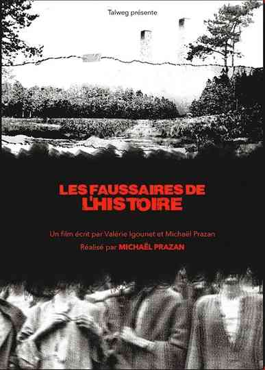 Les Faussaires de l’Histoire
