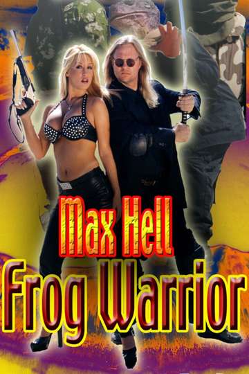 Max Hell Frog Warrior Poster