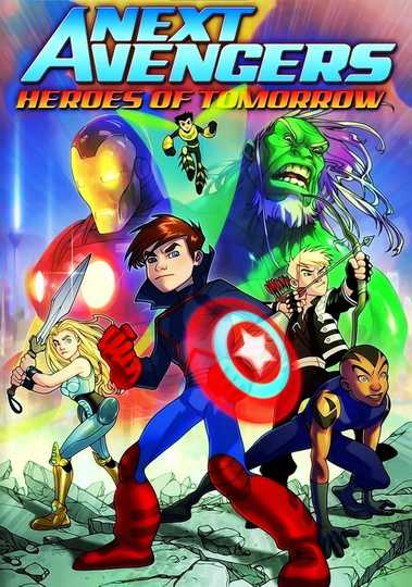Next Avengers: Heroes of Tomorrow Poster
