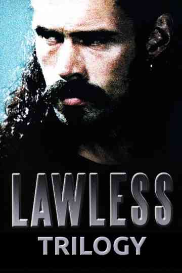 Lawless Trilogy Poster