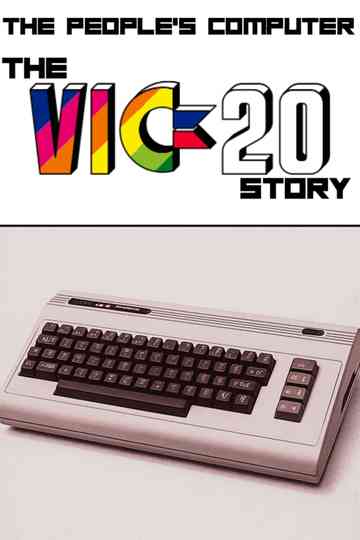 The People’s Computer: The VIC-20 Story