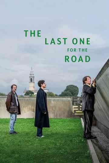 The Last One for the Road Poster