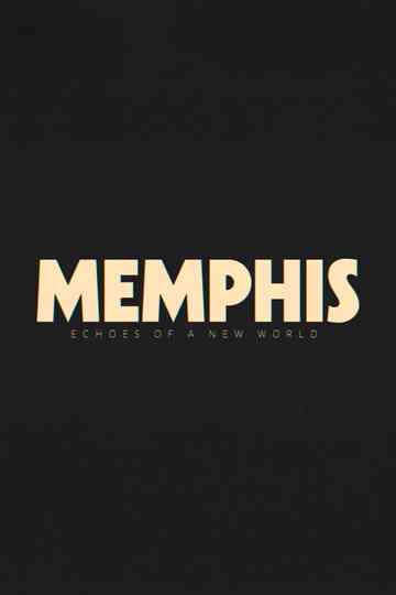 Memphis - Echoes of a New World