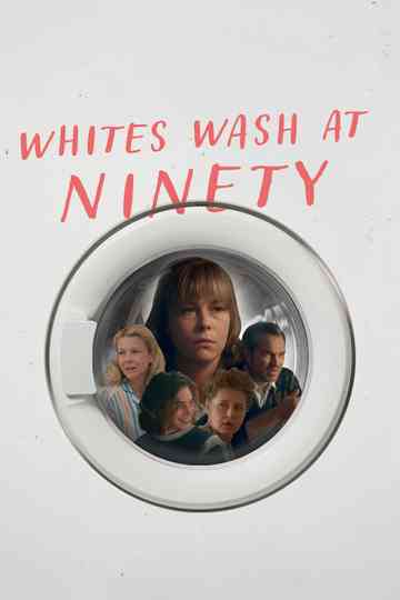 Whites Wash at Ninety Poster