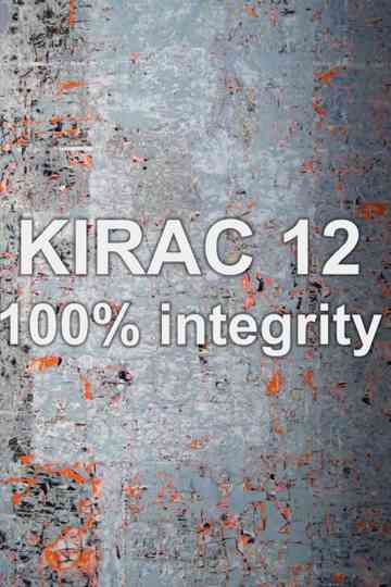 KIRAC 12: 100% Integrity
