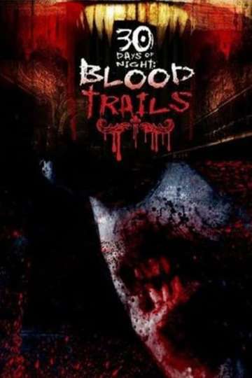 30 Days of Night: Blood Trails Poster