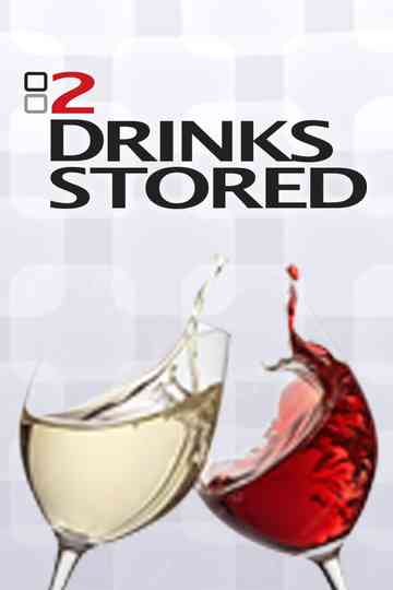 2 Drinks Stored