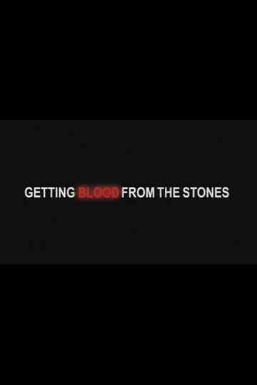 Getting Blood from the Stones