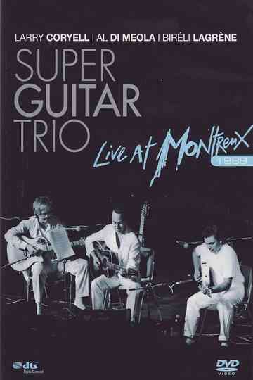 Super Guitar Trio Live At Montreux