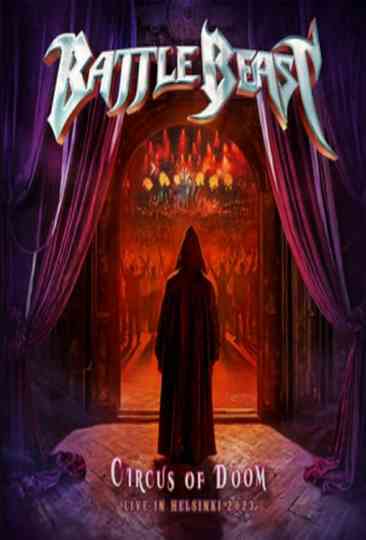 Battle Beast : Circus of Doom - Live in Helsinki 2023