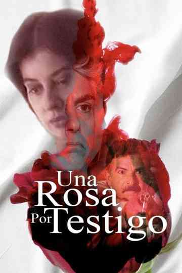 Una rosa por testigo Poster