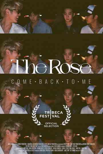 The Rose: Come Back to Me