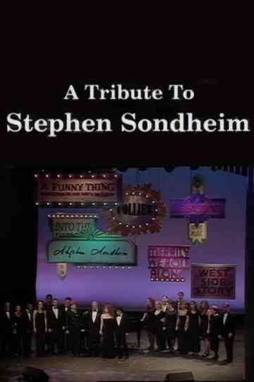 A Tribute to Stephen Sondheim