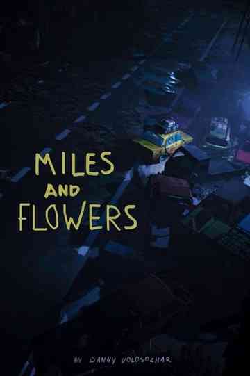 Miles and Flowers